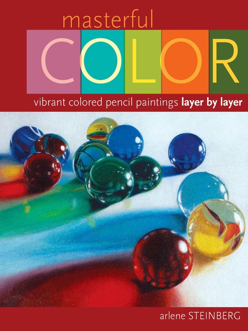 Title details for Masterful Color by Arlene Steinberg - Available
